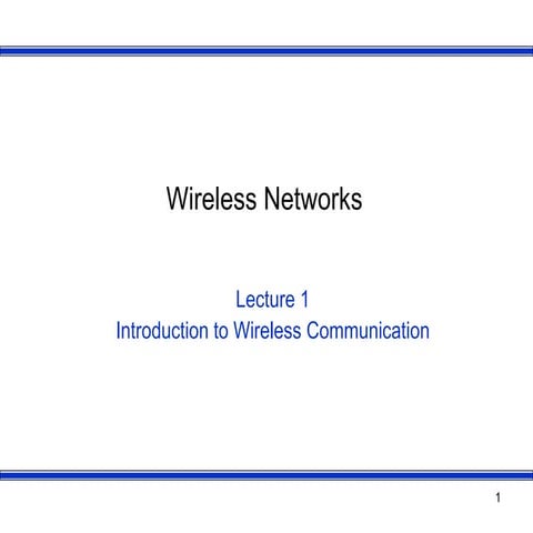 Wireless Networks Lecture No One notes from The Virtual University Lahore