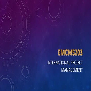 International Project Management - Core Concept and Theory of Projects