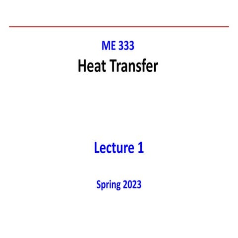 Lecture 1 Heat Transfer Mechanical Engineering.pptx