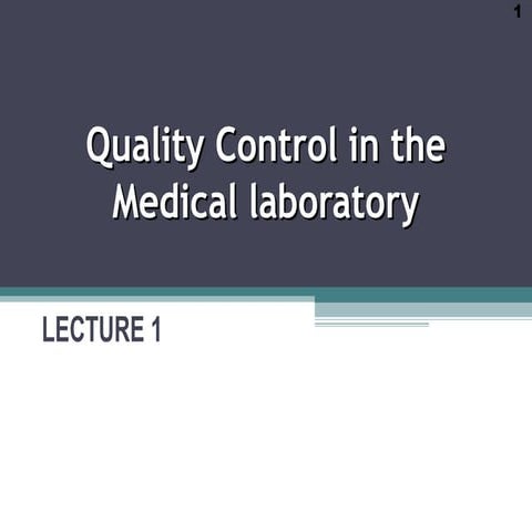 The Quality  control in clinical laboratory