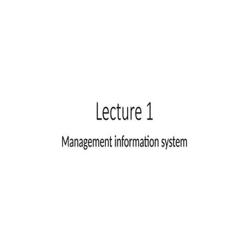Management of Information system Lecture No. 1