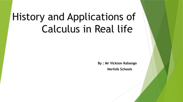 LECTURE 1.History and Application of calculus