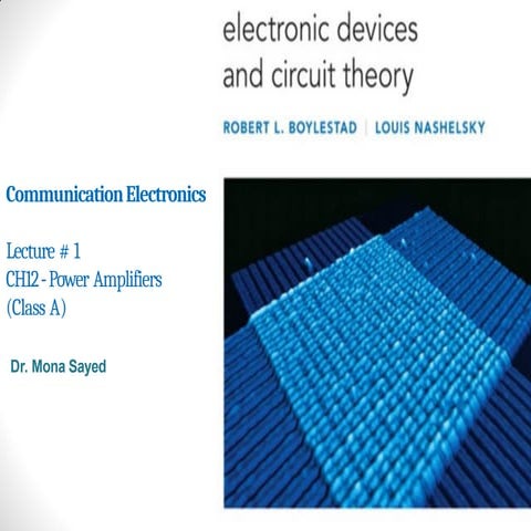 Lecture 1 CH12 - Power Amplifiers (Class A).pptx