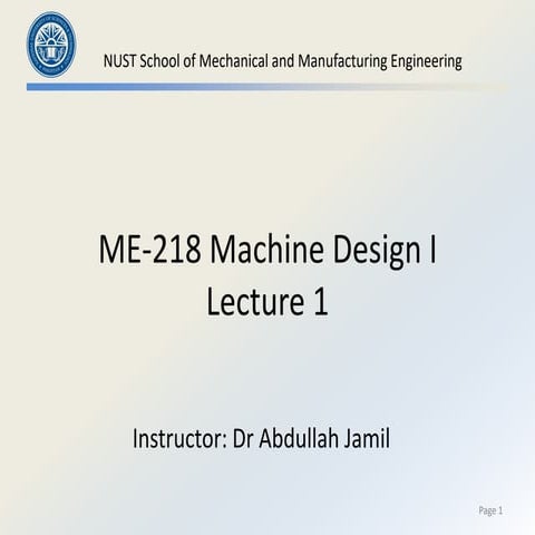 Lecture 1.pdf of machine design 1 and taught in pakistan