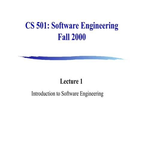Lecture1  introduction to software engineering