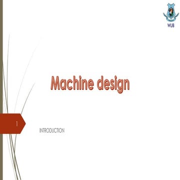 Chapter 1 Introduction to Mechanical Engineering Design.pptx