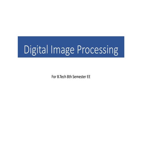 Digital image processing first lecture in dip | PDF