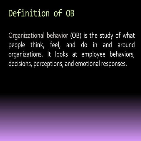 Comprehensive Overview of Organizational Behavior and Performance ...