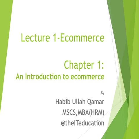 Lecture 1 ECommerce an Introduction for Master classes UOS