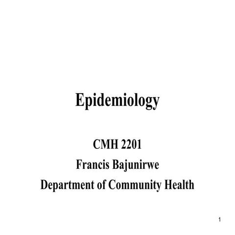 lecture 1 - Introduction to Epidemiology1.ppt