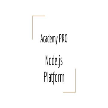 Academy PRO: Node.js platform. Lecture 1  