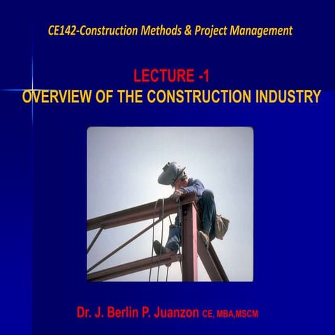 Lecture 1  overview of the construction industry