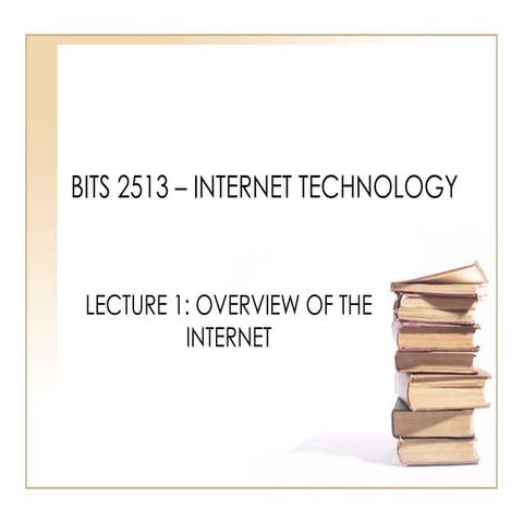 Lecture 1 -_overview_of_the_internet-1- | PPT