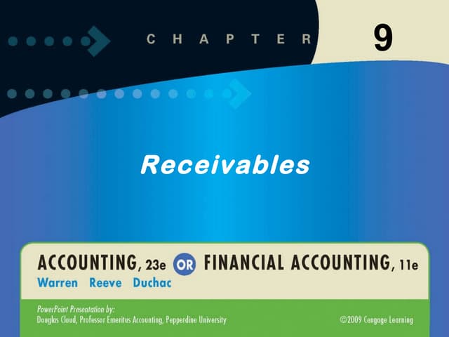 Unit 9 Lecture 1 Receivables Ppt Unit 9 Lecture 1 Receivables Ppt