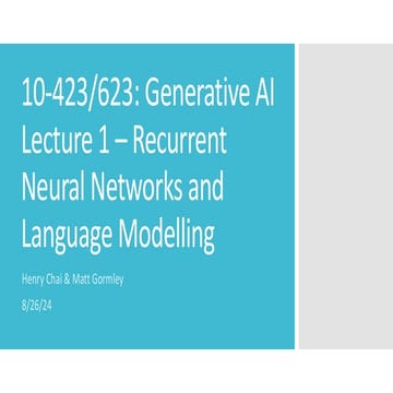 lecture1-Generative AI Lecture 1 – Recurrent Neural Networks and Language Mod...