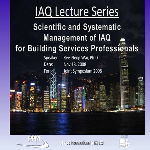 Lecture 1   Scientific and Systematic Management of IAQ