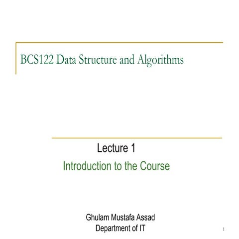 Lecture 1 -Week-!2 Intro-Def-DS-BCS122.ppt