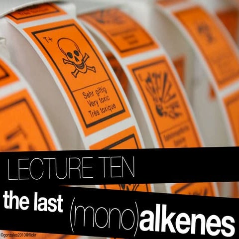 123.202 Lecture 10 - alkenes