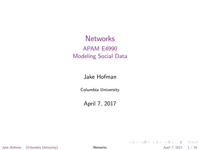 Modeling Social Data, Lecture 10: Networks