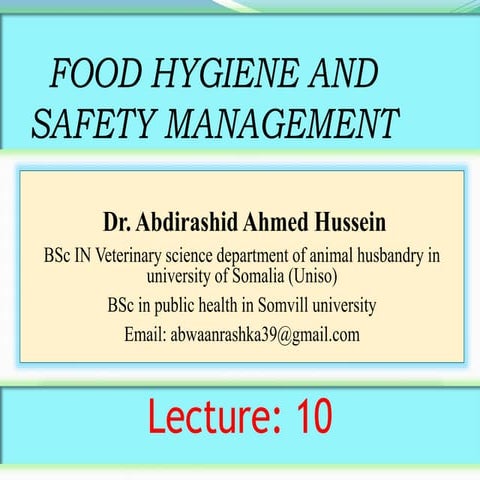 Lecture 10 food hygiene and safety management 