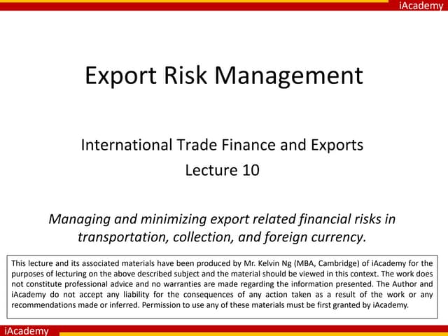Lecture 10 - Export Risk Management (Lecturer) 140908.pptx