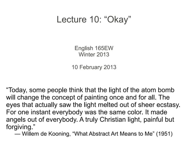 Lecture 10 - "Okay"