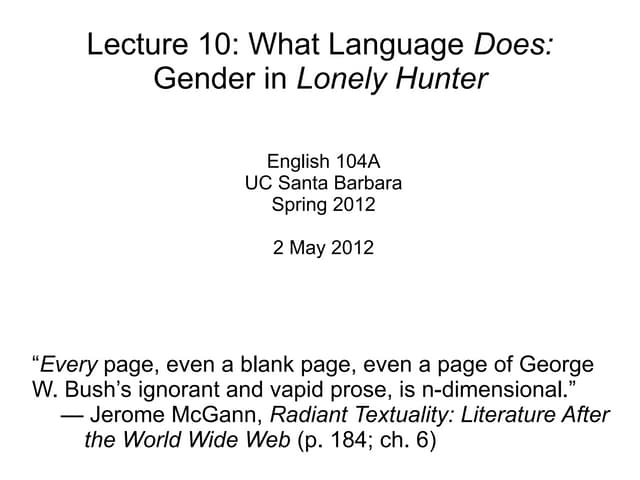 Lecture 10 - What Language Does: Ge...