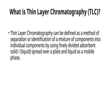 Introduction to Thin Layer Chromatography on Slide Share by Raj Kumar ...