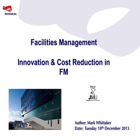 Lecture on Innovation & Cost Saving Strategies in Facilities Management ...