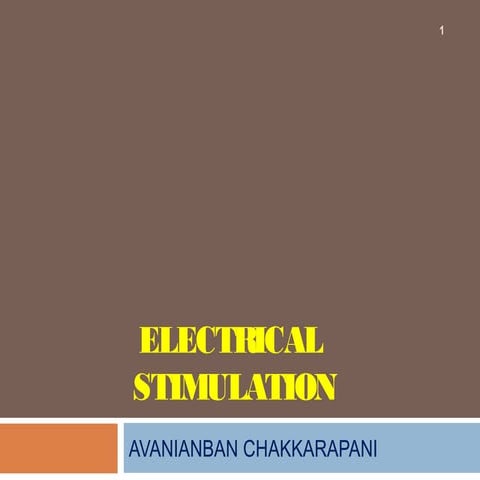 Lecture 10 electricalstimulation