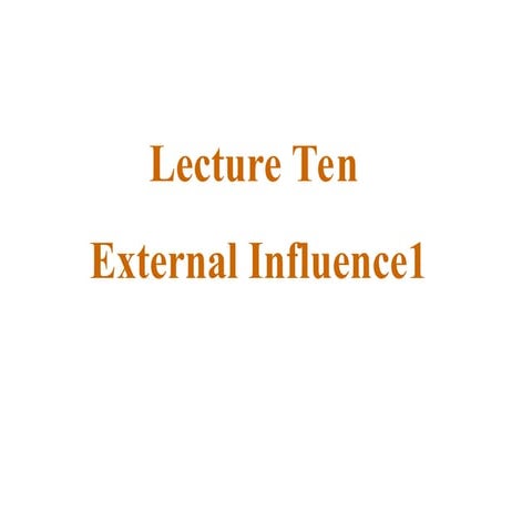 Lecture 10 External Influence 1 based on | PPT