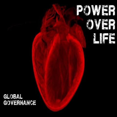 Lecture 10 global governance and power over life