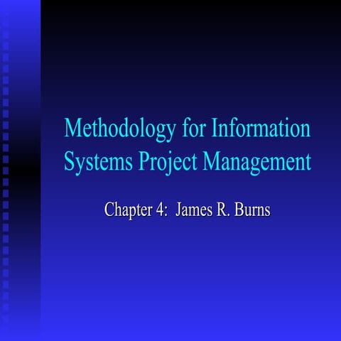 Methodology for Information System Project Management