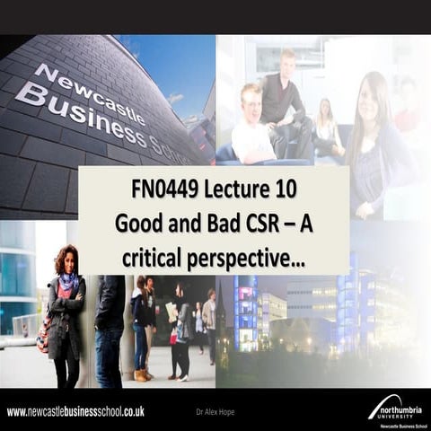 Lecture 10: Good and Bad CSR – A critical perspective