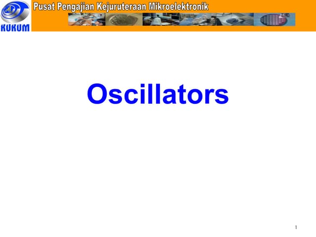 Lecture 10 OSCILLATOR I Electronics Circuit design .PDF