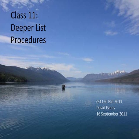Class 11: Deeper List Procedures