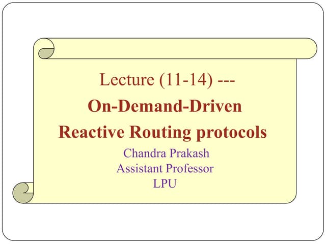 Lecture 11 14. Adhoc  routing protocols cont..