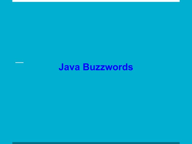 Lecture11 on oops with java buzzwords.pptx