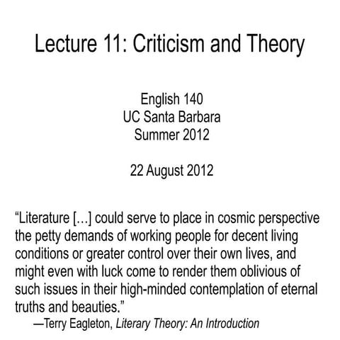 Lecture 11 - Criticism and Theory