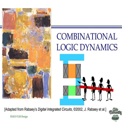 Lecture11 combinational logic dynamics