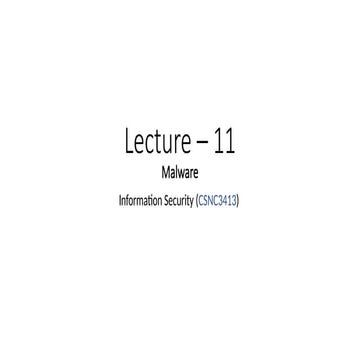 Lecture_11_Malware_information_Security.pptx