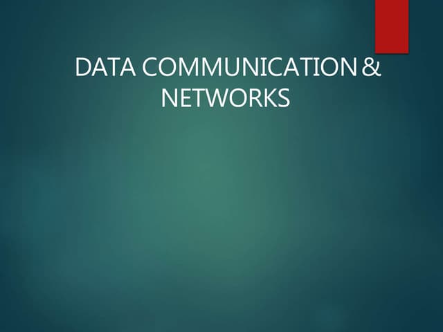 Data Communication and Networks