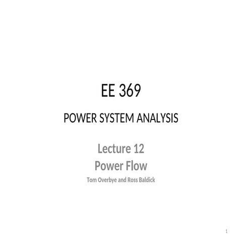 Lecture_12 Power Flow Analysis and it techniques