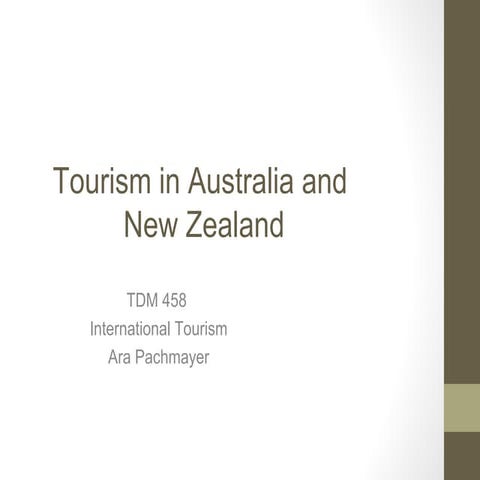 Lecture 12   tourism in australia and new zealand