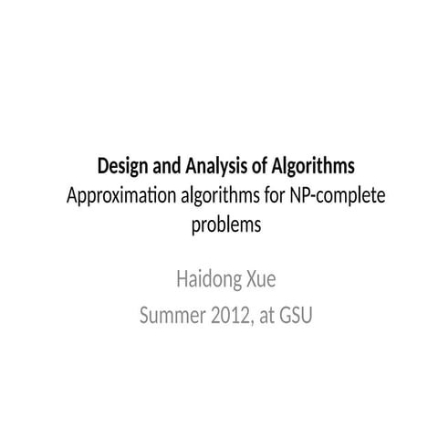 Lecture 12B_Approximation algorithms for NP-complete problems.pptx