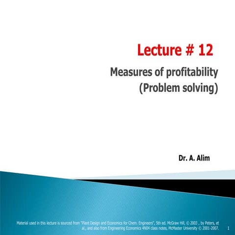 Lecture # 12 measures of profitability ii