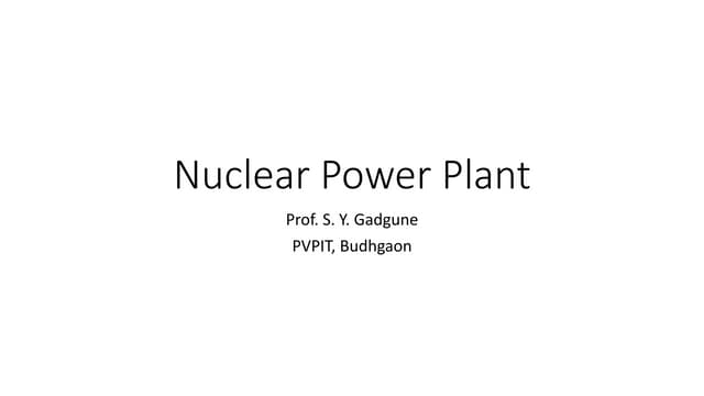Lecture 12 nuclear power plant