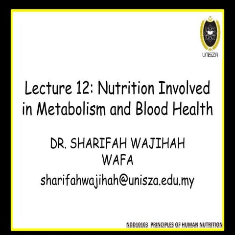 Lecture 12 nutrients involved in energy metabolism