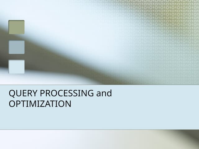 Lecture 13 database DDB-Query Optimization1.ppt