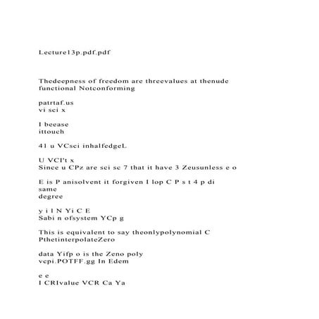 Lecture13p.pdf.pdfThedeepness of freedom are threevalues.docx